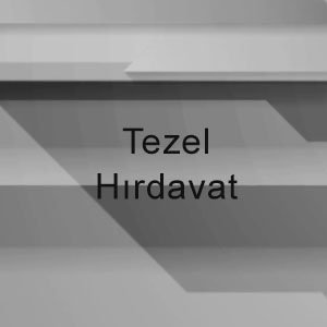 Tezel  Hırdavat