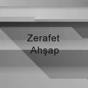 Zerafet Ahşap