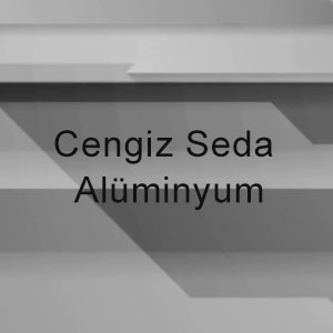 Cengiz Seda  Alüminyum